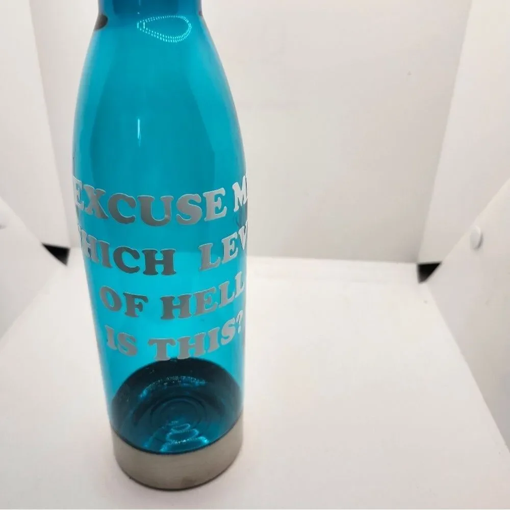 Hand Crafted Travel Water Bottle Plastic Steel Lid, Bottom Blue Funny Saying